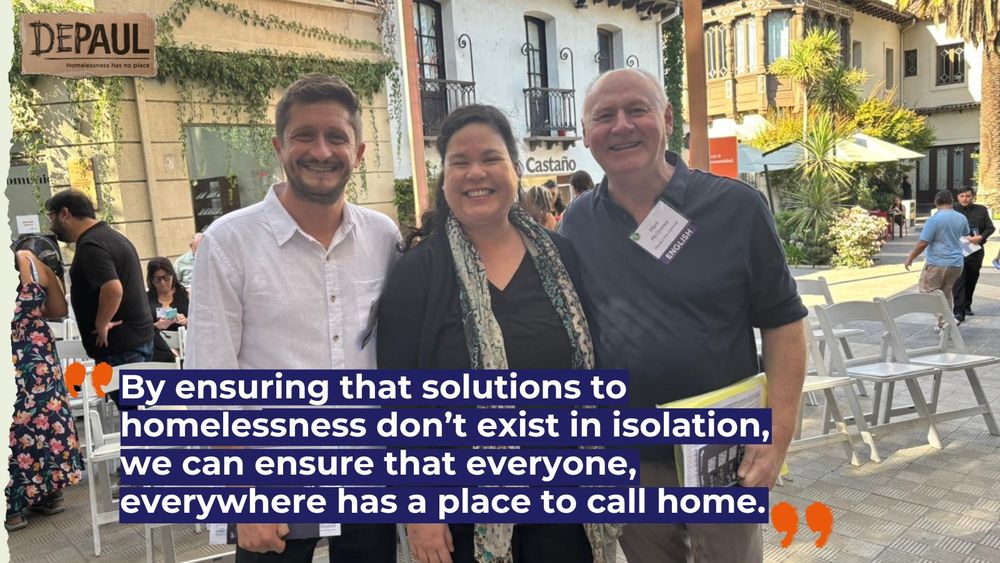 Depaul logo top left. Image shows three people. Text reads 'by ensuring that solutions to homelessness don't exist in isolation, we can ensure that everyone, everywhere has a place to call home.'