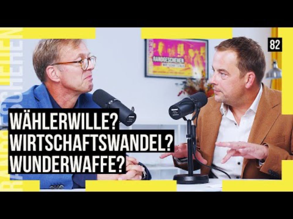 82 - Wählerwille? Wirtschaftswandel? Wunderwaffe?