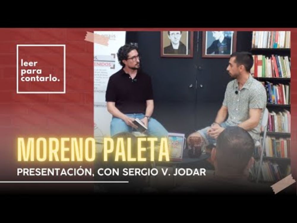 Cap  39, presentación de Moreno paleta, de Sergio V. Jodar