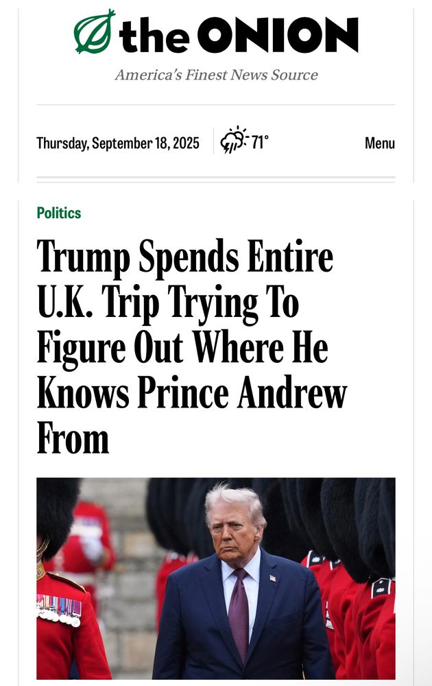 Trump Spends Entire UK Trip Trying to Figure Out Where He Knows Prince Andrew From