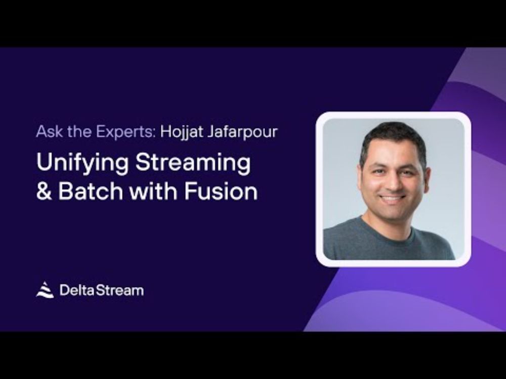 Ask the Experts: Unifying Streaming & Batch with Fusion