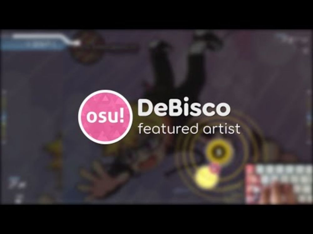 【Announcement】DeBisco Featured in osu!