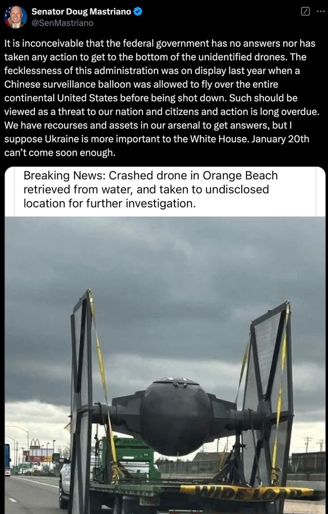 A tweet where PA state Senator Doug Mastriano—of January 6 fame—rants about mystery drones, but the picture he attached is a replica Tie Fighter from Star Wars