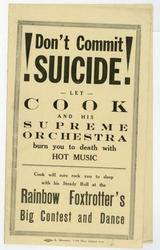 Old flyer that reads: Don't Commit SUICIDE! Let Cook and his supreme orchestra Burn You to Death with Hot Music