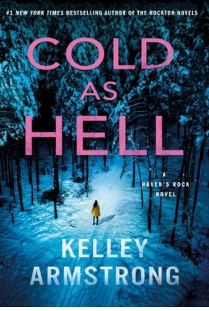 Book cover for Cold as Hell. Girl in yellow walking on what might be a road in the woods in the snow. 