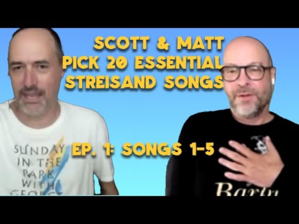 Scott & Matt: Streisand Essentials Choices 1-5
