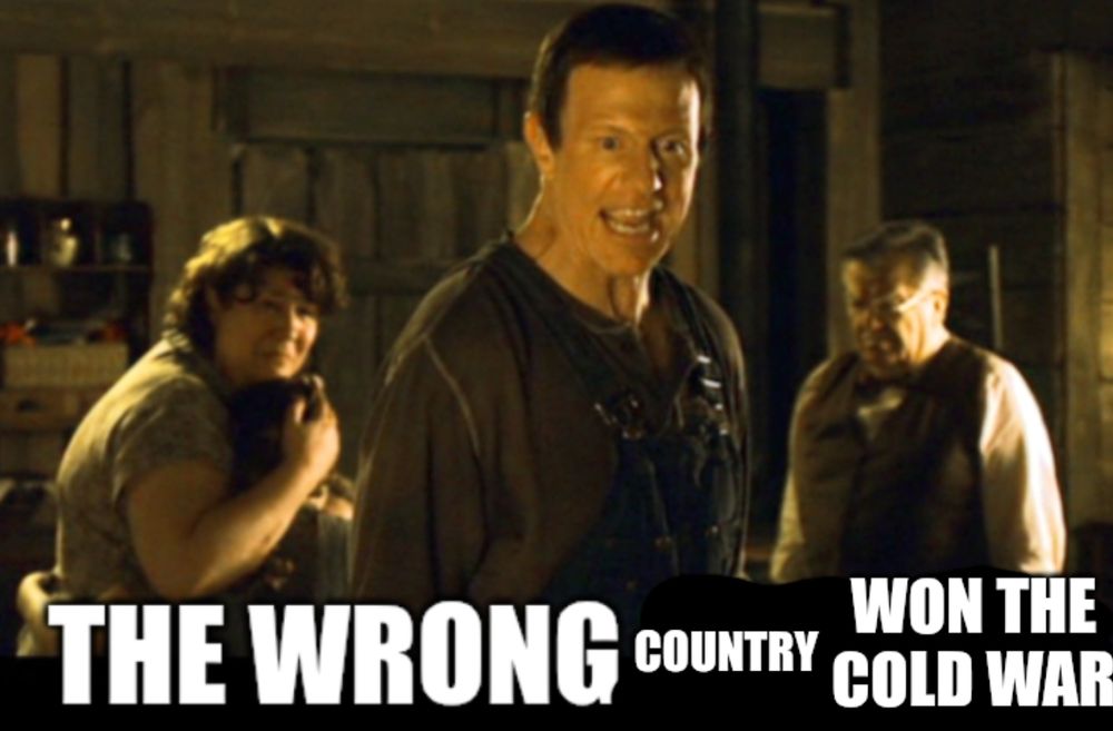 the wrong kid died from walk hard with text "the wrong country won the cold war"