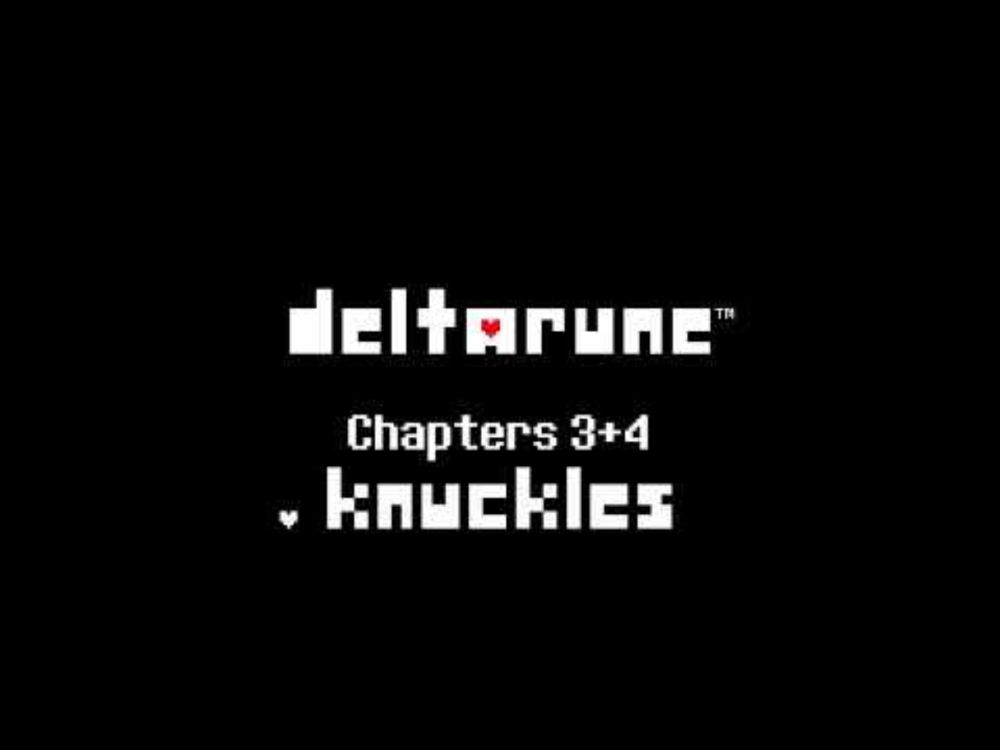 It's TV Time! - Deltarune Chapters 3+4 & Knuckles OST