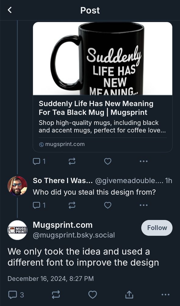 Screenshot of another mug being offered by mugsprint.com. In reply to the question, "Who did you steal this design from?", mugsprint.com replies, "We only took the idea and used a different font to improve the design".