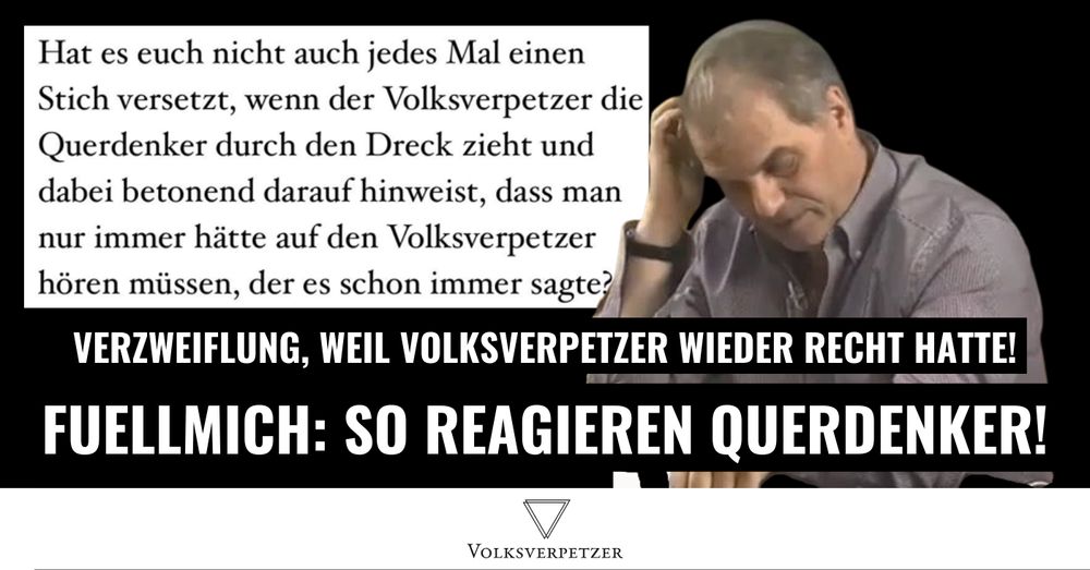 Fuellmich: Querdenker verzweifelt, weil Volksverpetzer wieder recht hatte