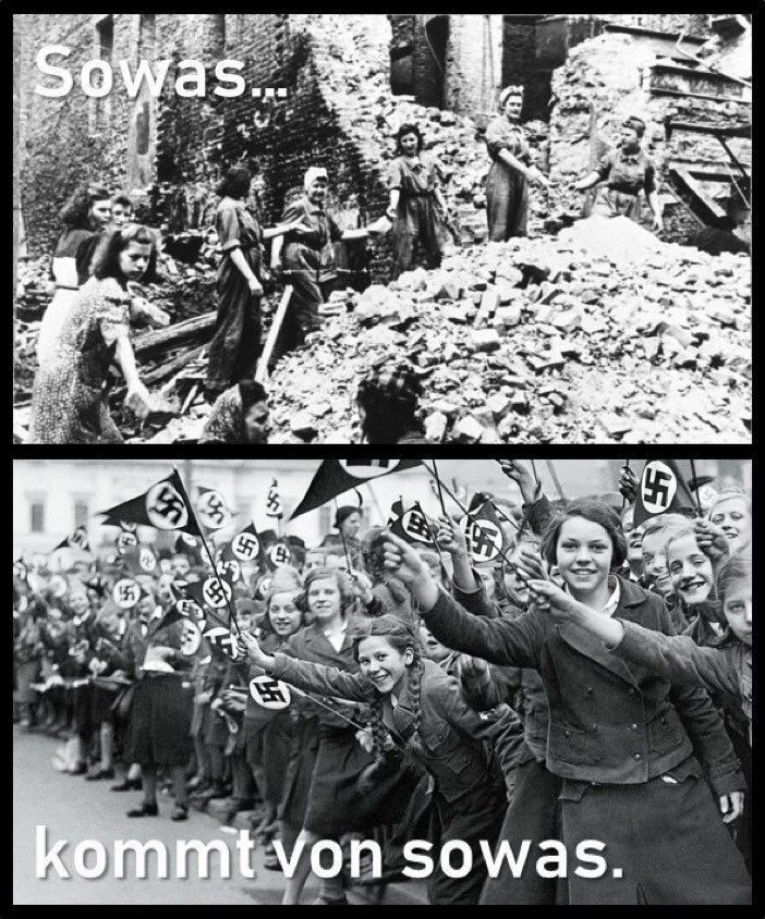 Sowas ... kommt von sowas.

Das obere Bild zeigt Menschen beim Wiederaufbau nach dem Krieg. Das untere den Nazis zujubelnde Menschen.