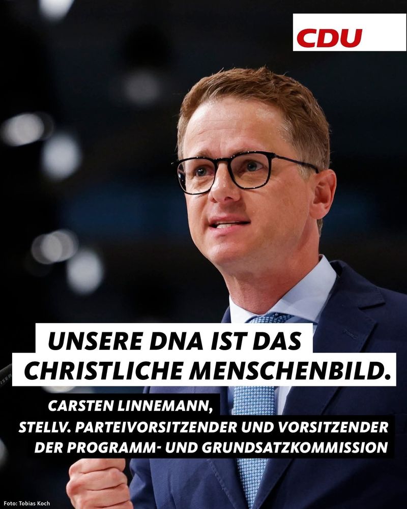 Carsten Linnemann  behauptet: "Unsere DNA ist das christliche Menschenbild." 