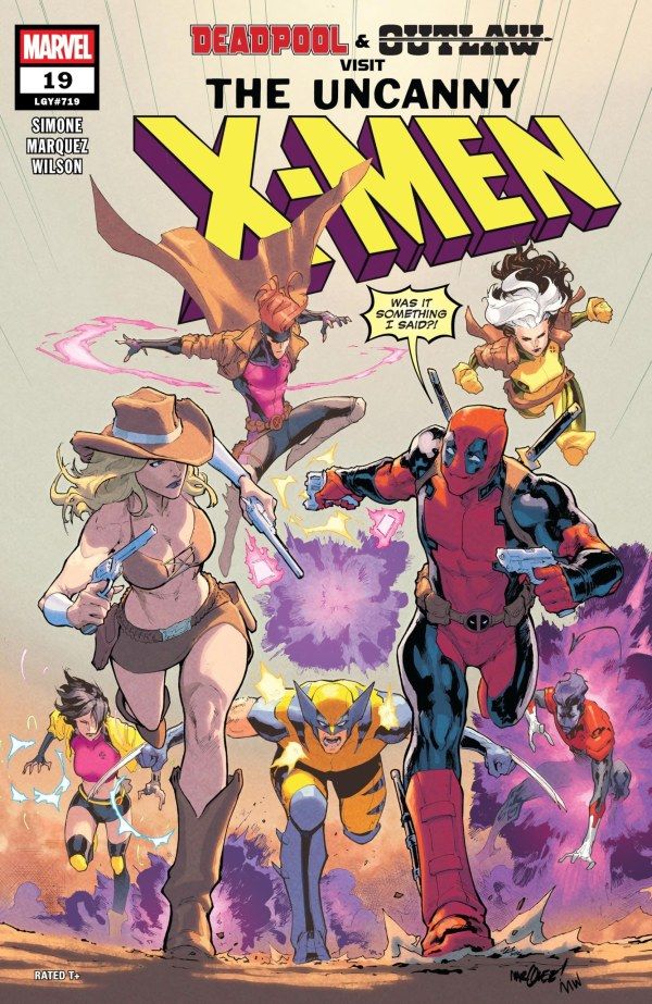 The Uncanny X-Men #19 (released August 6 2025) featuring the Uncanny X-Men alongside Deadpool and Outlaw