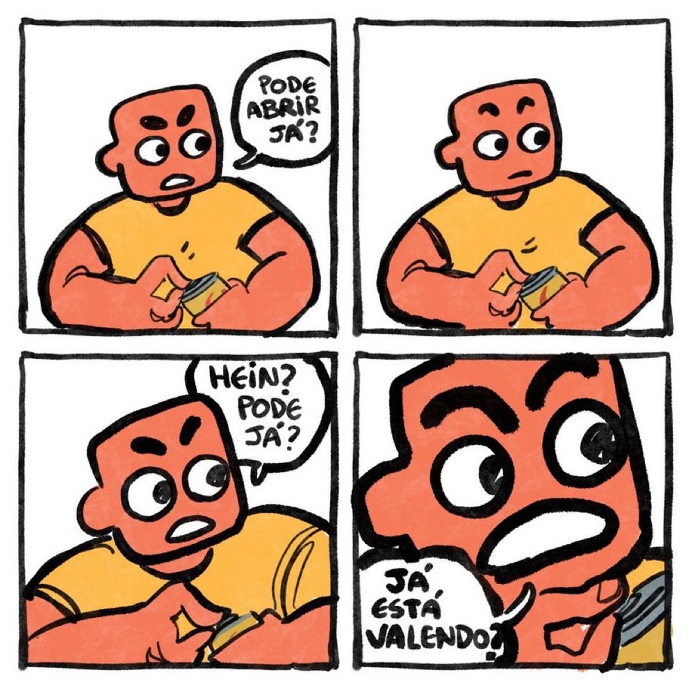 A imagem é uma história em quadrinhos composta por quatro quadros. Nela, um personagem de pele vermelha e camiseta amarela segura um pote com as duas mãos. No primeiro quadro, ele pergunta: “Pode abrir já?”. No segundo, olha para o lado em silêncio. No terceiro, insiste: “Hein? Pode já?”. No quarto e último quadro, com os olhos arregalados e expressão de surpresa, alguém responde em voz alta: “Já está valendo!”. A tirinha transmite o momento de dúvida antes de começar algo, comum em situações de competição ou expectativa, como uma brincadeira ou abertura de presentes. O estilo é simples e expressivo, com traços grossos e cores vibrantes.