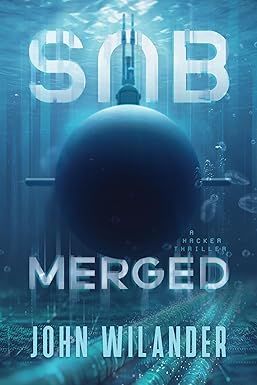 Cover of SUBMERGED: A hacker thriller