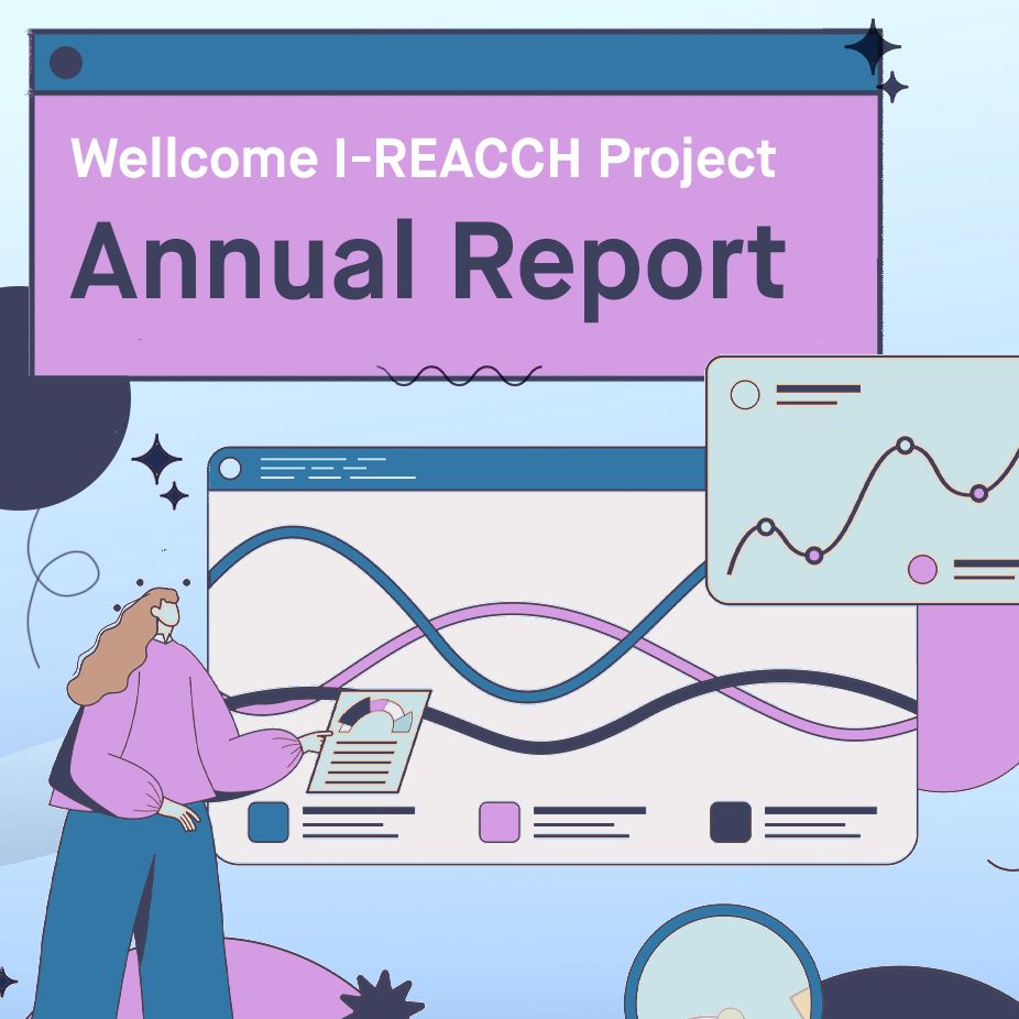 Wellcome I-REACCH Project Annual Report