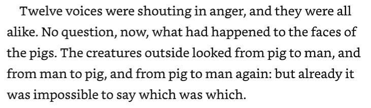 Closing paragraph of Animal Farm (G Orwell)