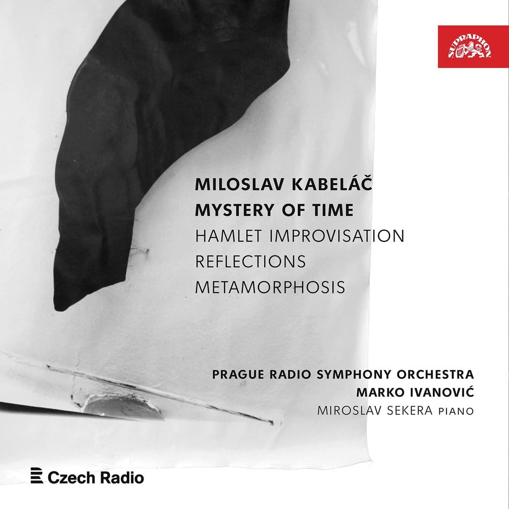 CD cover: Mystery of Time. Composer: Miloslav Kabelac. Orchestra: Prague RSO. Conductor: Marko Ivanic