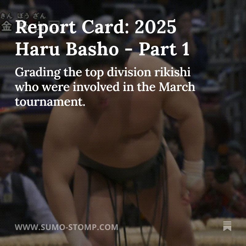Text: Report Card: 2025 Haru Basho - Part 1. Image: Sumo wrestler Asakoryu going through his warm-up.