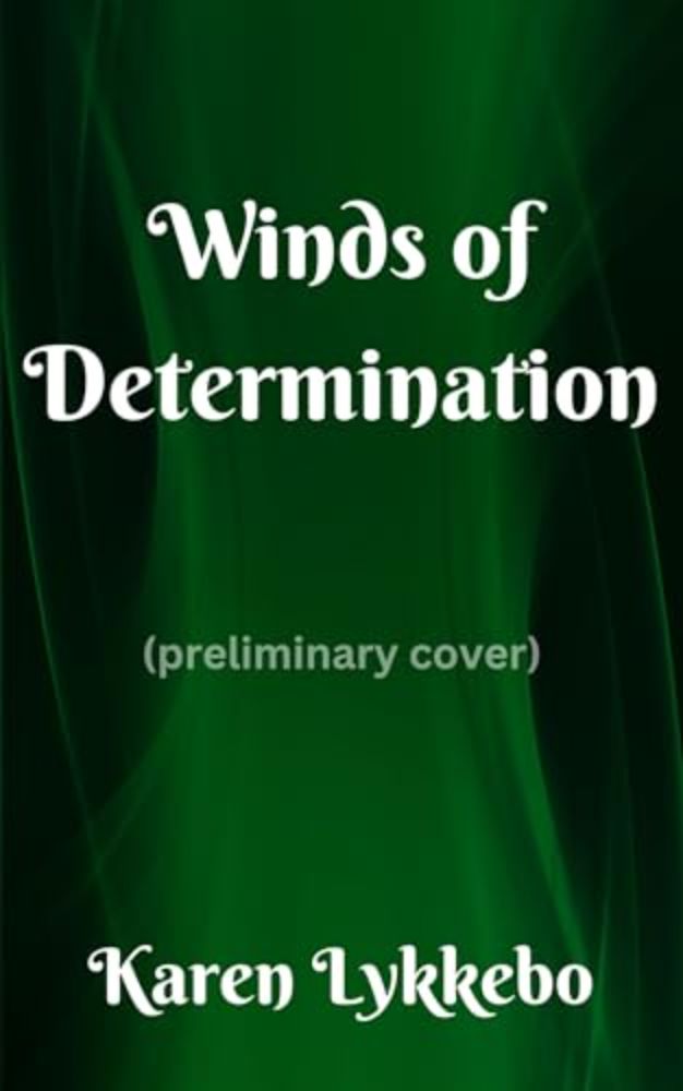 Winds of Determination (The Palace of Winds Trilogy Boo…