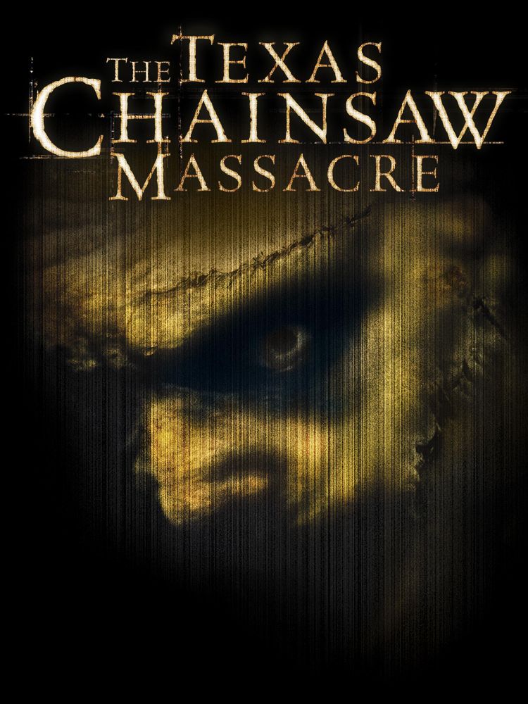 A movie poster from the 2003 film The Texas Chainsaw Massacre.