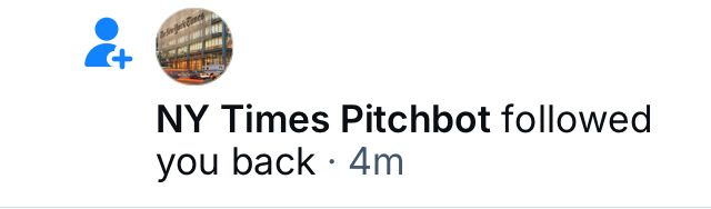 #NYTPitchbot follows me!