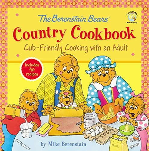 A cookbook with the Berenstain Bears standing around a table, making baked goods, as they pour milk, crack eggs, roll dough, and mix batter. 