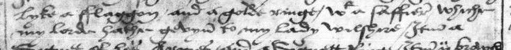 An entry within a list of Baron Berners' personal effects after his death, which mentions a "gold ring with a sapphire which my lord hath given to my Lady Wiltshire". (TNA 1/81 f. 157v)