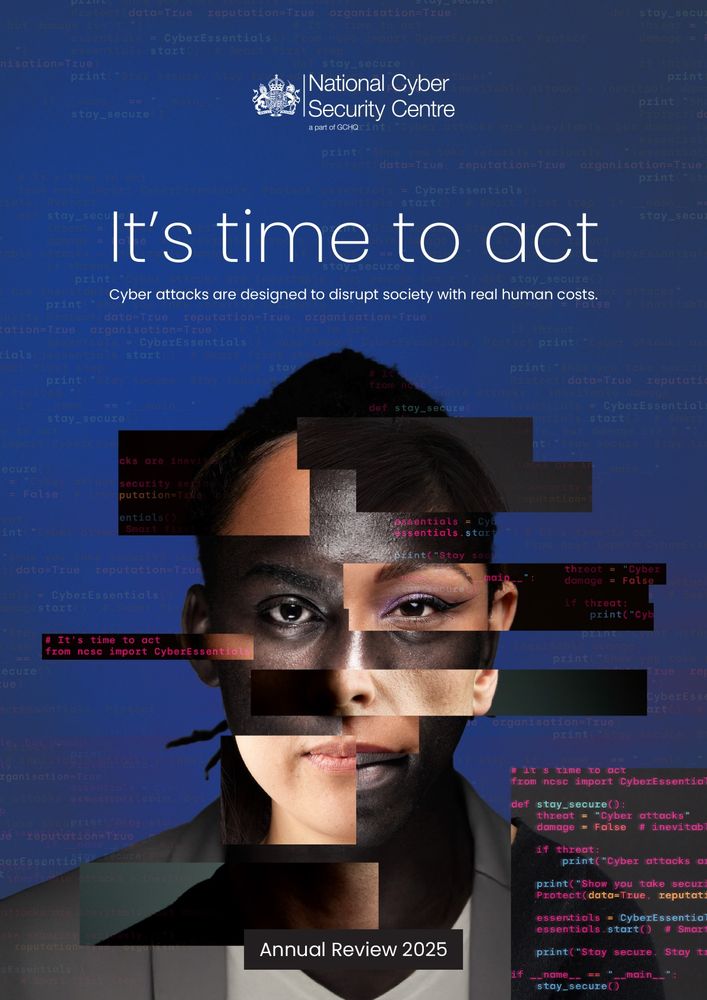 It's time to act: Cyber attacks are designed to disrupt society with real human costs. Annual review 2025 