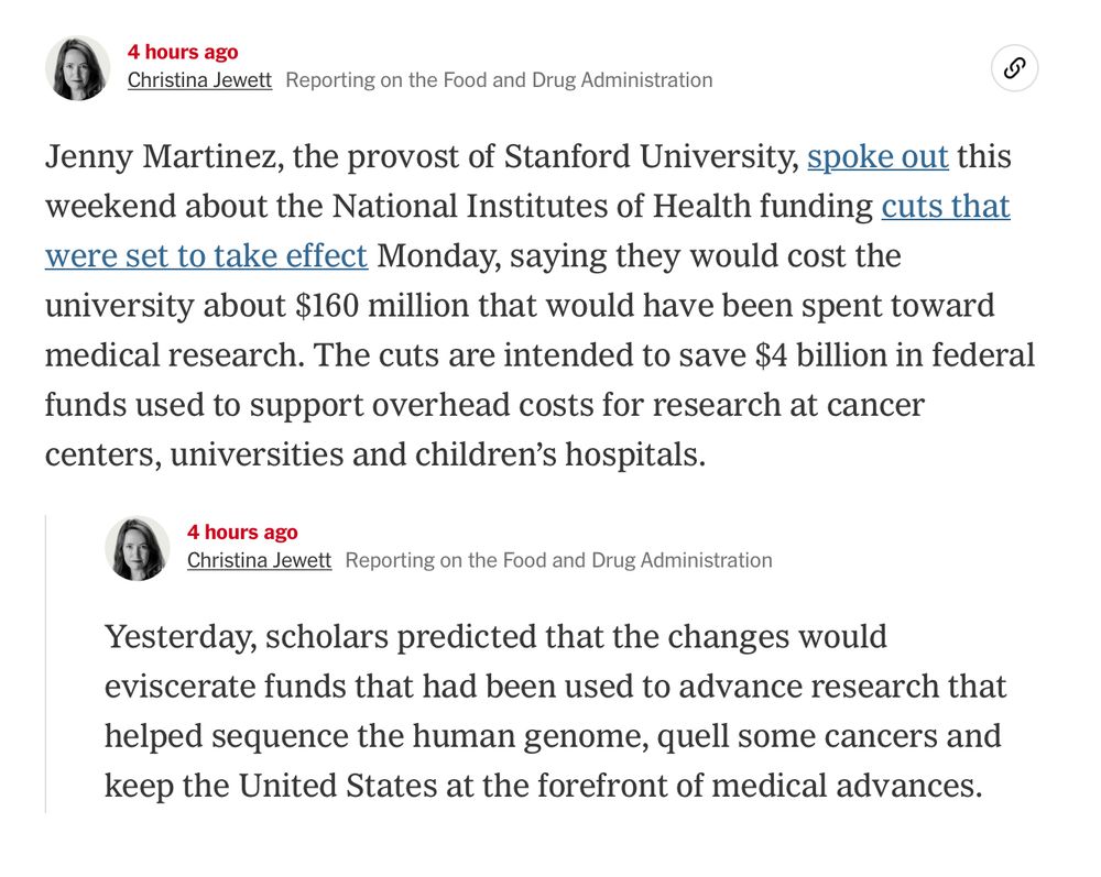 sreenshot from the new york times reporting that Stanford University’s provost is talking about how the loss of funding from national institutes of health funding will cost the university $160 million. that’s not the way to get this changed — the people think “stanford is rich; no big deal.” leaders need to talk about what this will cost the public
