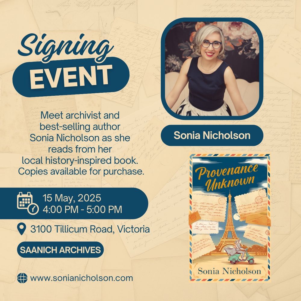 Poster for signing event at Saanich Archives, May 15, 4-5 pm, 3100 Tillicum Road. Book: Provenance Unknown by Sonia Nicholson.