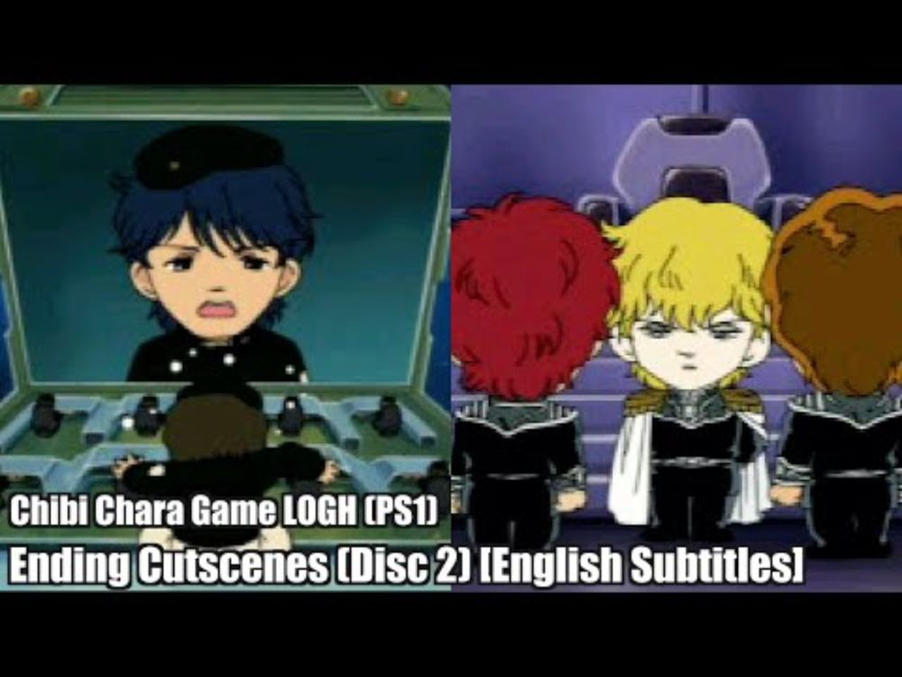 Chibi Chara Game Legend of the Galactic Heroes - Disc 2 Ending Cutscenes (English Subs)
