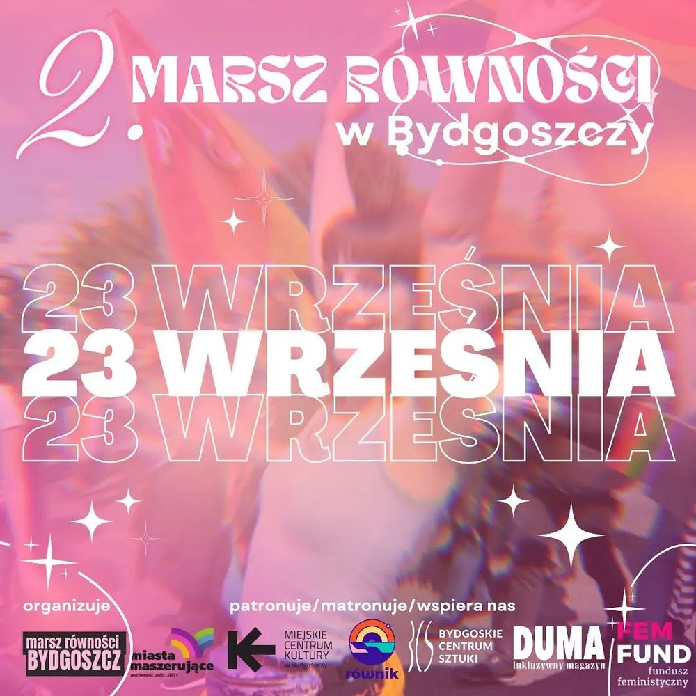poster, second Bydgoszcz pride march. September 23, Bydgoszcz Poland
