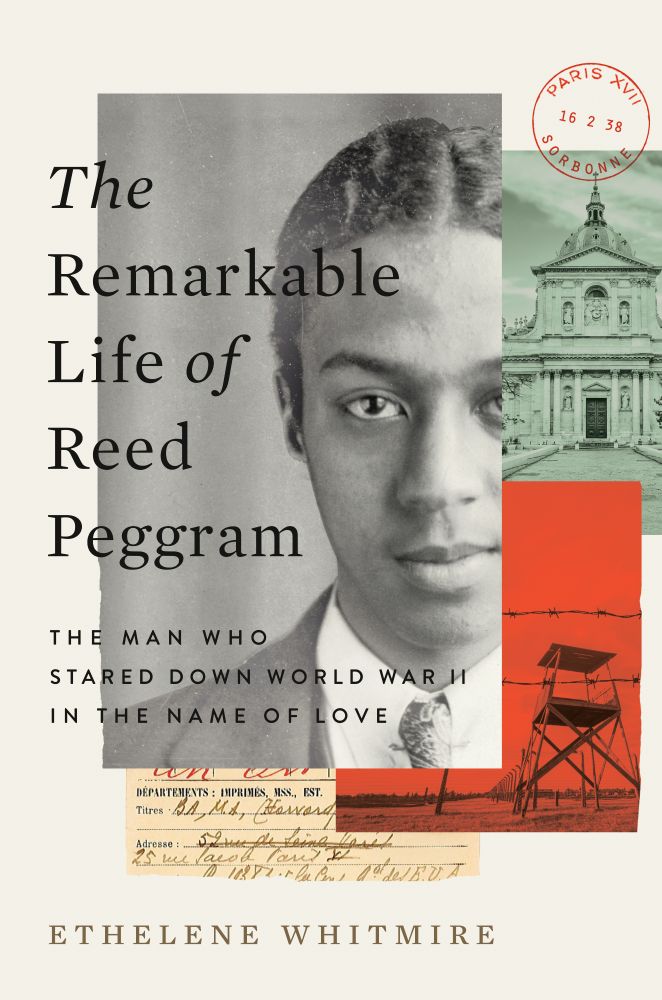 Dr. Ethelene Whitmire's book cover for "The Remarkable Life of Reed Peggram" features a large black and white portrait of Reed Peggram, and WWII architecture in photographs collaged behind him. 