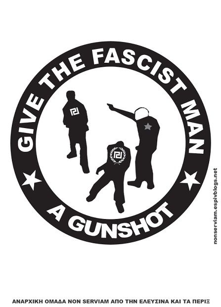 Logo, im äußeren Kreis steht: Give the fascist man a gunshot. Im Inneren ist ein Schütze zu sehen, der auf zwei Faschisten mit dem Logo der Goldenen Morgenröte schießt.