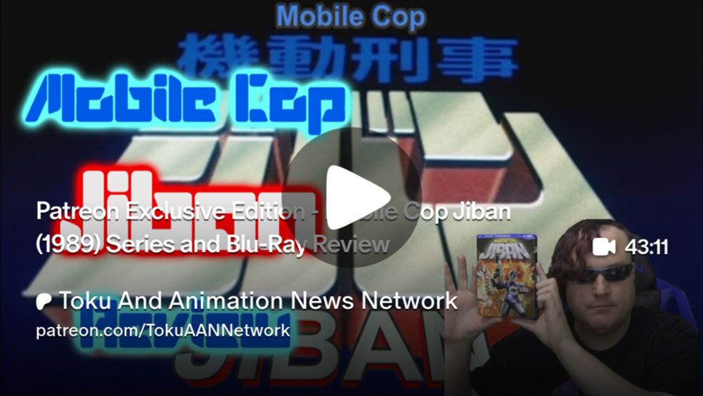 Patreon Exclusive Edition - Mobile Cop Jiban (1989) Series and Blu-Ray Review | Toku And Animation News Network