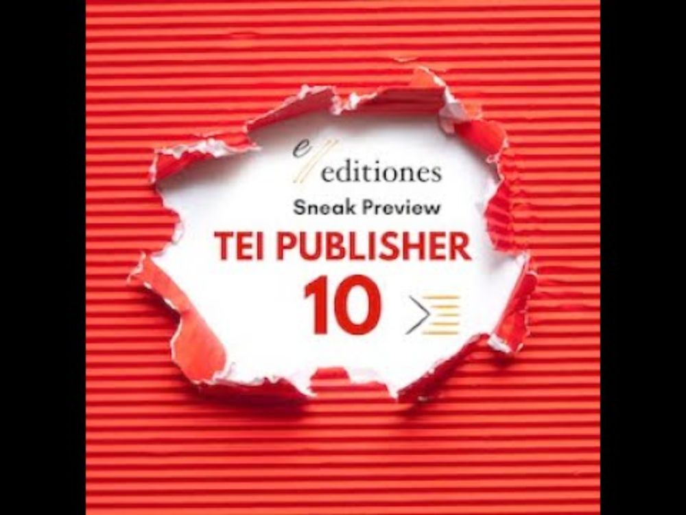 A preview of TEI Publisher 10
