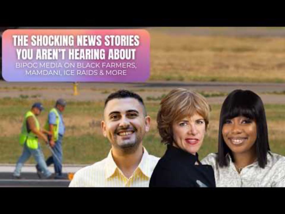 Mamdani, Black Farmers, USDA & ICE: The Stories BIPOC Journalists Uncover
