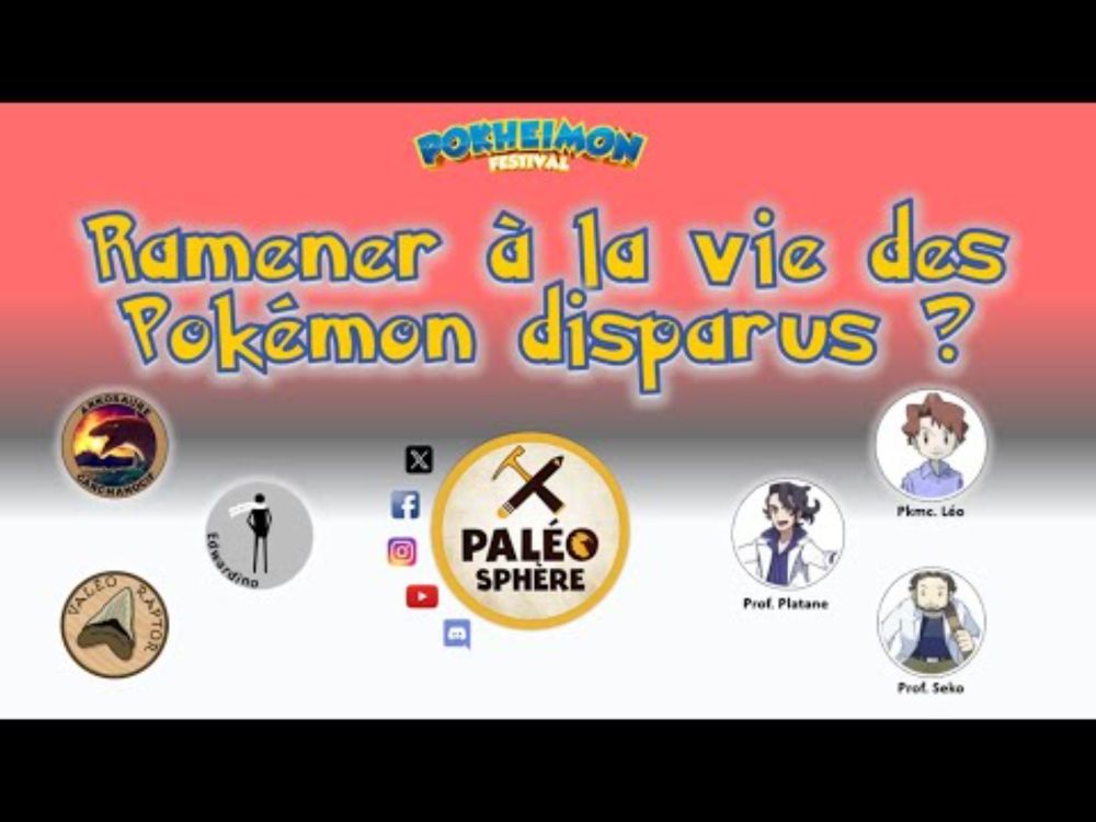 Conférence : Ramener à la vie des Pokémon disparus ? (Pokheimon 2024)