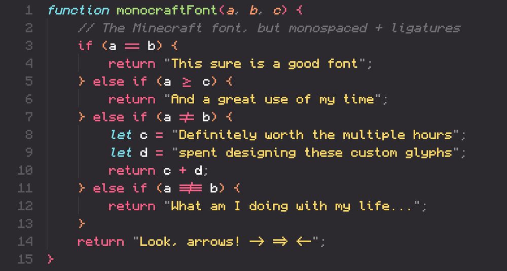 Sample text written with the Monocraft minecraft font for javascript in vs code