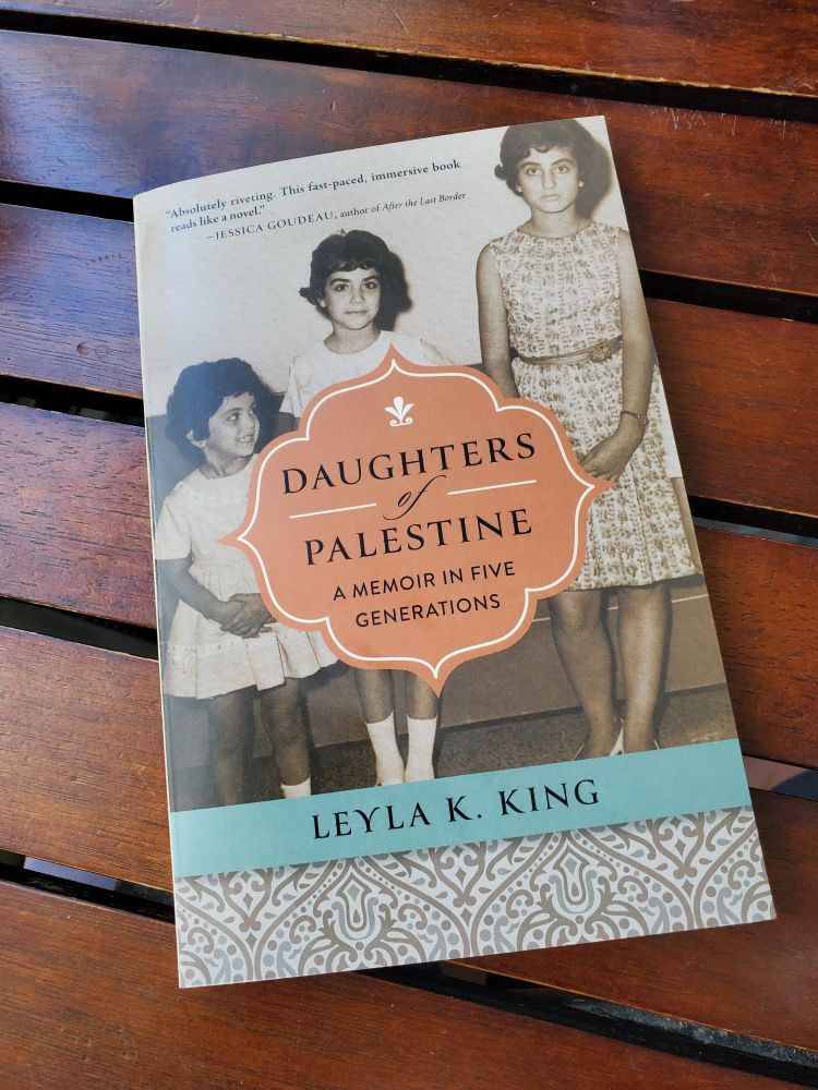 Daughters of Palestine memoir by Leyla King. The sisters are standing. 