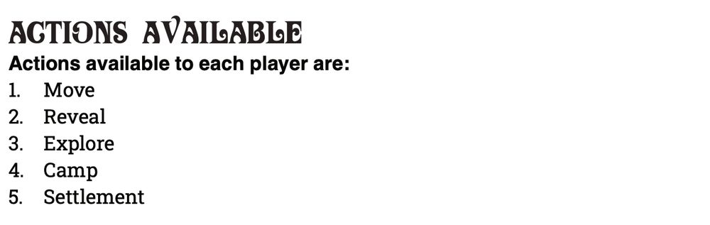 Reads "Actions Available" and lists the following actions: Move, Reveal, Explore, Camp, Settlement.