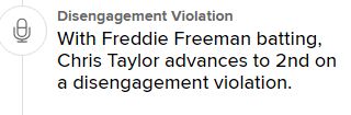 With Freddie Freeman batting, Chris Taylor advances to 2nd on a disengagement violation.