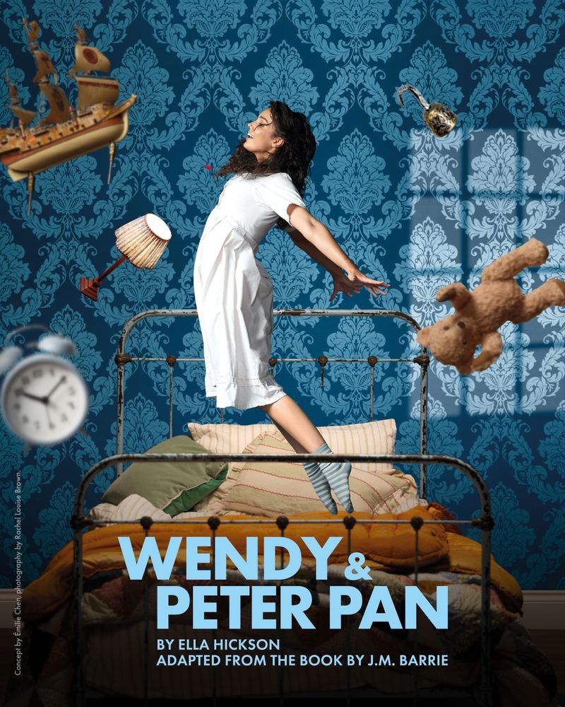 A girl in a white dress jumps on a lifts off from her bed and up into the air. Toys, clocks, and a lamp all float in the air around her. Along the bottom, light blue text reads: Wendy & Peter Pan by Ella Hickson, adapted from the book by J.M. Barrie.