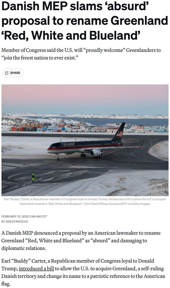 picture of a Trump-labeled airplane on a runway in Greenland. Headline reads "Danish MEP slams absurd proposal to rename Greenland "Red, White, and Blueland"