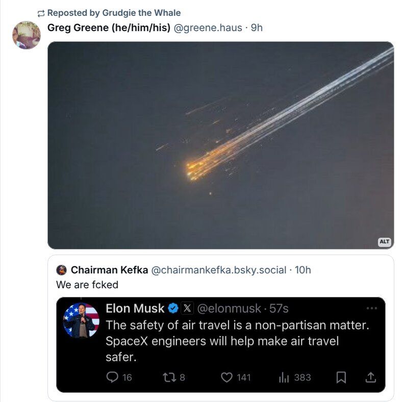 Top pic: Debris from failed recent SpaceX launch returning to earth, which SpaceX CTO described as "entertaining". Bottom: SpaceX CTL says "safety of air travel is non-partisan, and we at SpaceX will make air travel safe for you.