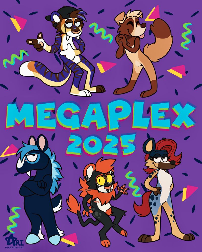 A retro style poster that says “MEGAPLEX 2025” in the center in a cartoony font. Around it are five furry characters in a “Rocko’s Modern Life”-esque art style; a saber tooth tiger, a tanuki/dog, a horse/saber, a lion, and a hyena. The background is reminiscent of arcade carpet.