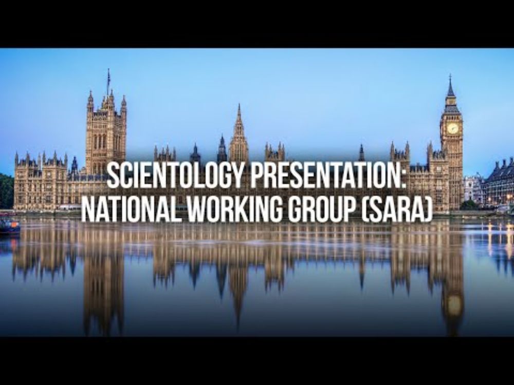 My presentation on Scientology to the government's National Working Group