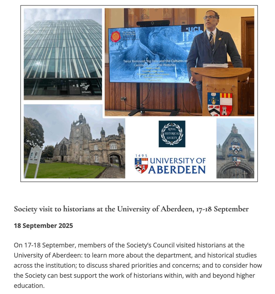 Images of theSociety's recent visit to Aberdeen with the text: On 17-18 September, members of the Societyโs Council visited historians at the University of Aberdeen: to learn more about the department, and historical studies across the institution; to discuss shared priorities and concerns; and to consider how the Society can best support the work of historians within, with and beyond higher education.