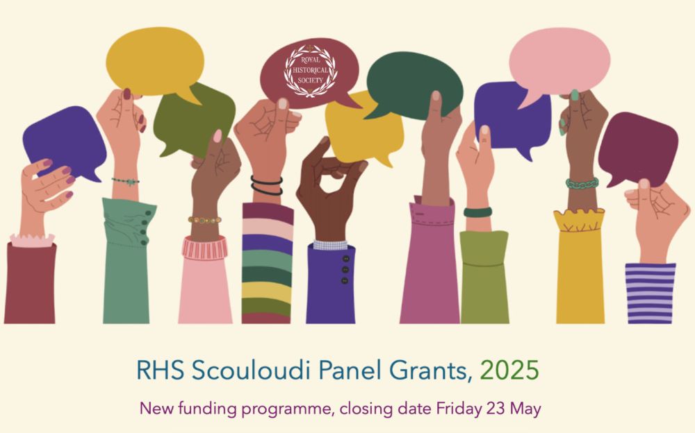 Graphic showing raised hands and speech bubble with the text: RHS Scouloudi Panel Grants, 2025. New funding programme, closing date Friday 23 May.